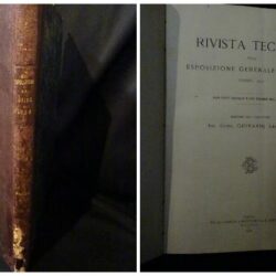 Rivista tecnica della esposizione generale italiana Torino 1898 – Sacheri Giovanni – 1900