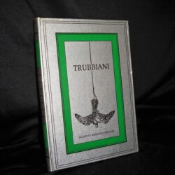 Trubbiani Valeriano – Valeriano Monografia  – Bagaloni  Editore Ancona 1976 prima edizione