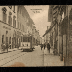 Cartolina Montevarchi via Roma tram in primo piano